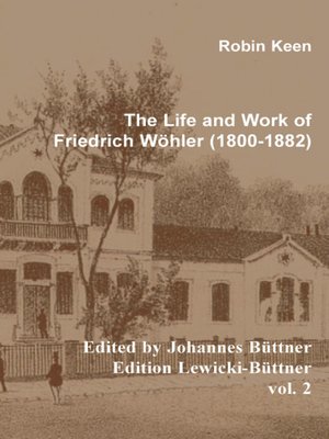 cover image of The Life and Work of Friedrich Wöhler (1800-1882)